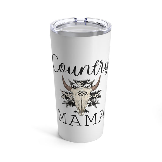 "Country Mama" Tumbler 20oz