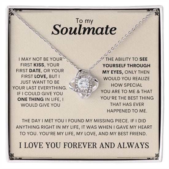 To My Soulmate | I Love You, Forever & Always - Love Knot Necklace.